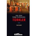18. Yüzyıl İngiliz Tiyatrosunda Türkler - Yıldız Aksoy