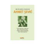 1868-1932 MISIR'DA BIR TÜRK ŞAİR AHMET ŞEVKİ - AHMET KAZIM