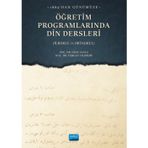 1869'dan Günümüze ÖĞRETİM PROGRAMLARINDA DİN DERSLERİ (İlkokul ve Ortaokul)