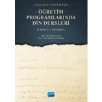 1869'dan Günümüze ÖĞRETİM PROGRAMLARINDA DİN DERSLERİ (İlkokul ve Ortaokul)