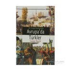 19. Yüzyıl Sonlarında Avrupa’da Türkler - Gustav Rasch