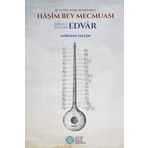 19. Yüzyıl Türk Musikisinde Haşim Bey Mecmuası - Birinci Bölüm: Edvar