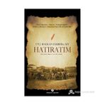 1912 Balkan Harbine Ait Hatıratım - Zeki Paşa