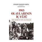 1915 Olaylarının İç Yüzü - Leonard Ramsden Hartill