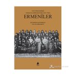 1915 Öncesinde Osmanlı İmparatorluğu'nda Ermeniler - Raymond H. Kevorkian;PAUL B. Paboudjian