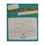 1916 Kutü'l Amare Zaferi Boyama Kitabı - M. Emin Oyar