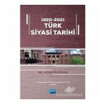 1920-2021 Türk Siyasi Tarihi - Hüseyin Fidan