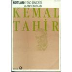1950 ÖNCESİ CEZAEVI NOTLARI - KEMAL TAHIR