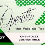 1957 Chevrolet Bel Air Convertible Top Owner's Manual Reprint