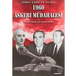 1960 Askeri Müdahalesi ve Milli Birlik Komitesinde Yaşanan İhtilaflar - Cemal Çağatay Yalnız