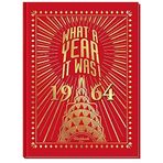 1964 What a Year It Was! Nostalgic 52nd Birthday Gift or 52nd Anniversary Gift (1st Edition) by Illustr Beverly & Laurie Cohn Rosentahl (2003-08-02)