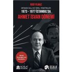 1973-1977 İstanbul'da Ahmet İsvan Dönemi Rodi Yılmaz