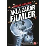 1980 SONRASI TÜRK SİNEMASI'NDA AKLA ZARARLI FILMLER - TUNCA ARSLAN