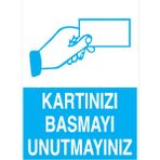 1Beyaz Reklam Kartınızı Basmayı Unutmayınız Uyarı Tabelası - 20x30 Foreks - İYF16