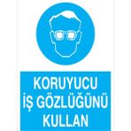 1Beyaz Reklam Koruyucu İş Gözlüğünü Kullan Uyarı Tabelası - 50x70 Alüminyum Kompozit Panel - GK6