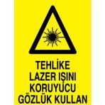 1Beyaz Reklam Tehlike Lazer Işını Koruyucu Gözlük Kullan Uyarı Tabelası - 20x30 Alüminyum Kompozit Panel - RLI5