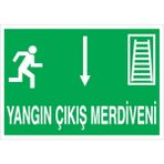 1Beyaz Reklam Yangın Çıkış Merdiveni Uyarı Tabelası - 35x50 Alüminyum Kompozit Panel - AÇ1