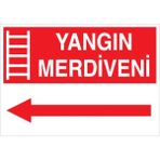 1Beyaz Reklam Yangın Merdiveni Uyarı Tabelası - 20x30 Alüminyum Kompozit Panel - Y4