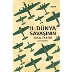 2. Dünya Savaşının Kısa Tarihi - Ciltli - Richard Holmes