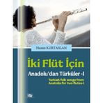 2 Flüt İçin Anadolu'dan Türküler 1 - Hazan Kurtaslan