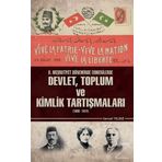 2. Meşrutiyet Döneminde Ermenilerde Devlet Toplum ve Kimlik Tartışmaları 1908 - 1914 / Kolektif