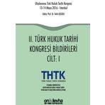 2. Türk Hukuk Tarihi Kongresi Bildirileri - 2 Cilt Takım - Kolektif