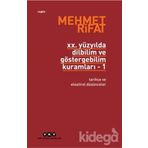 20. YÜZYILDA DILBILIM VE GÖSTERGEBİLİM KURAMLARI 1 TARİHÇE VE ELEŞTİREL DÜŞÜNCELER - MEHMER RIFAT