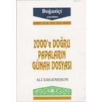 2000'e Doğru Papaların Günah Dosyası - Ali Ergenekon