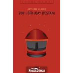 2001:Bir Uzay Efsanesi - Arthur C. Clarke