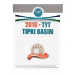 2018 TYT Tıpkı Basım-Çap Yayınları