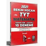 2021 TYT Matematik Tamamı Video Çözümlü 10 Deneme Sınavı-Benim Hocam Yayınları