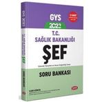 2023 Gys T.C. Sağlık Bakanlığı Şef Soru Bankası - Data Yayınları