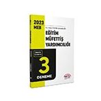 2023 Meb Eğitim Müfettişi Yardımcılığı Tamamı Çözümlü 3 Deneme Sınavı - Editör Yayınları