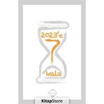 2023'e 7 Kala - Mehmet Çelik