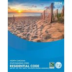 2024 North Carolina State Building Code: Residential Code