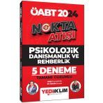 2024 ÖABT Nokta Atışı Psikolojik Danışmanlık ve Rehberlik Tamamı Çözümlü 5 Deneme - Yediiklim Yayınları