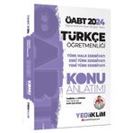 2024 ÖABT Türkçe Öğretmenliği Türk Halk Edebiyatı Eski Türk Edebiyatı ve Yeni Türk Edebiyatı Konu Anlatımı Yediiklim Yayınları