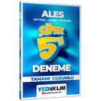 2026 ALES Sayısal Sözel Yetenek Tamamı Çözümlü Süper 5 li Deneme TX275F88BA160254 Yediiklim Yayınları