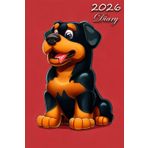 2026 Diary: Rottweiler Dog: | A5 Week to View Dated from Jan 2026 to Dec 2026 | Weekly Planner Agenda Personal Organiser