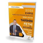 2026 E-KPSS Genel Kültür Tarihin Fethi 3575 Soru Çözümlerle Genel Tekrar