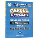 2026 Gerçel Matematik KPSS DGS AGS ALES Sayılar Cebir İlk 15 Konuyu Fulle KR Akademi Yayınları