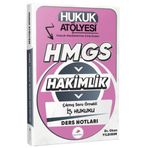 2026 Hukuk Atölyesi Hakimlik HMGS Hukuk Mesleklerine Giriş Sınavı Çıkmış Soru Örnekli İş Hukuku Ders Notları