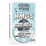 2026 Hukuk Atölyesi Hakimlik HMGS Hukuk Mesleklerine Giriş Sınavı Çıkmış Soru Örnekli Medeni Hukuk Ders Notları