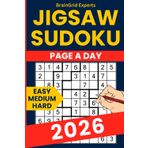 2026 Jigsaw Sudoku Puzzle Book - 365 Irregular Sudoku Puzzles from Easy to Hard for Adults: Daily Geometry Sudoku Calendar with Progressive Difficulty ... Page and Full Solutions – Large Print Edition