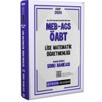 2026 MEB AGS ÖABT Lise Matematik Öğretmenliği Tamamı Çözümlü Soru Bankası