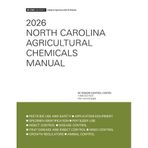 2026 North Carolina Agricultural Chemicals Manual