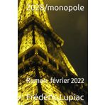 2028/monopole: Roman. février 2022 (Monopoles, Band 1)