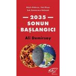 2035 Sonun Başlangıcı - Ali Demirsoy