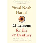 21 Lessons For The 21st Century - Yuval Noah Harari