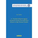 21. Yüzyıldaki Gelişmeler Işığında Uluslararası Hukukta Evrensellik İlkesi: Ukrayna ve Doğu Türkistan Örnekleri - Ata Türkfiliz